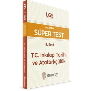 8.SINIF T.C İNKILAP TARİHİ VE ATATÜRKÇÜLÜK SÜPER TEST